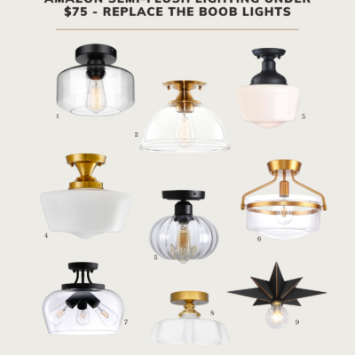 Amazon Semi-FLush Lighting Under $75 – Replace Those Boob Lights!